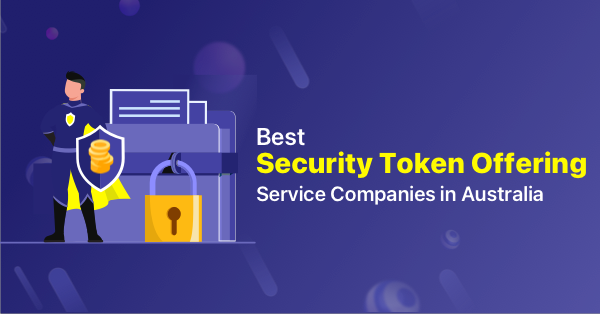 Best-Security-Token-Offering-STO-Services-in-Australia