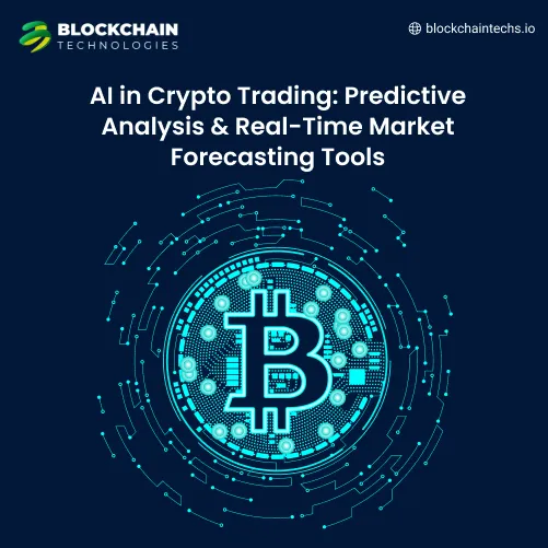 AI in Crypto Trading Predictive Analysis & Real-Time Market Forecasting Tools Feature